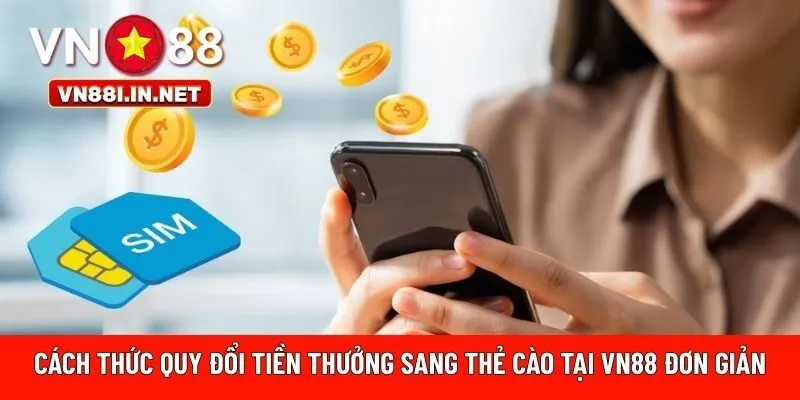 Cách thức quy đổi tiền thưởng 