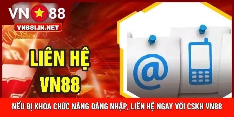lliên hệ ngay với CSKH VN88