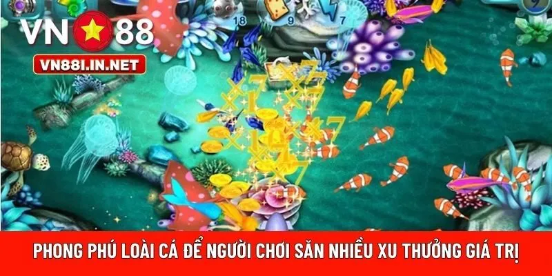 Phong phú loài cá trong game 
