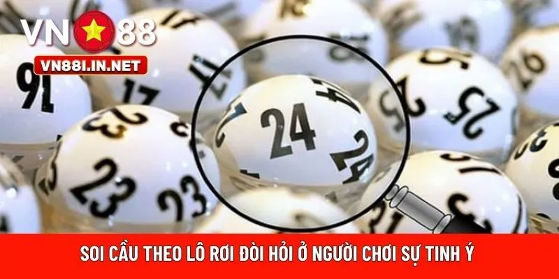 Soi cầu theo lô rơi