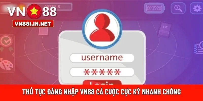 Thủ tục đăng nhập VN88 